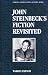 John Steinbeck's Fiction Revisited (Twayne's United States Authors Series)