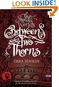 Between Two Thorns (Split Worlds)