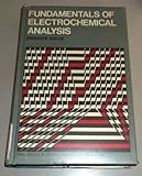 Fundamentals of electrochemical analysis