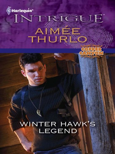 Winter Hawk's Legend (Copper Canyon Book 1)
