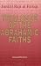 Trialogue of the Abrahamic Faiths: Papers Presented to the Islamic Studies Group of American Academy of Religion (Issues of Islamic Thought, No 1)