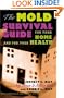 The Mold Survival Guide: For Your Home and for Your Health