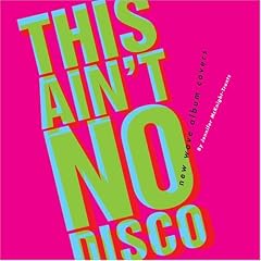 This Ain't No Disco