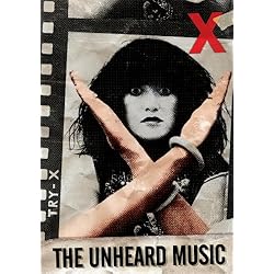 X - The Unheard Music