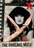 X - The Unheard Music [DVD] [2011]