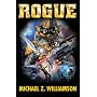 Rogue by Michael Z. Williamson