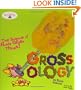 Grossology