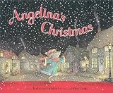Angelina's Christmas Katharine Holabird