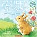 Fluffy Bunny (Soft-To-Touch Books)