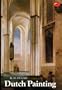 Dutch Painting (World of Art)