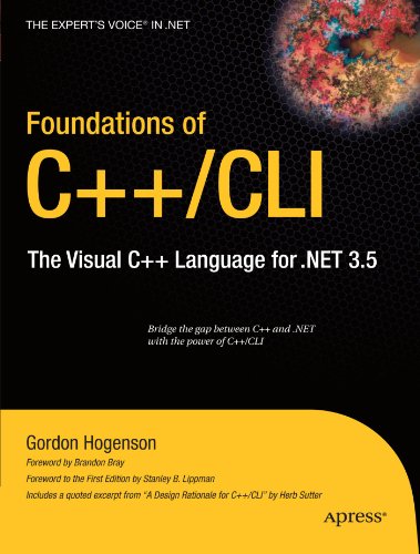 Foundations of C++/CLI: The Visual C++ Language for .NET 3.5 (Expert's Voice in .NET)