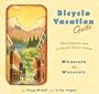 Bicycle Vacation Guide, Minnesota and Wisconsin: Minnesota, Wisconsin