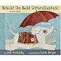 Behold the Bold Umbrellaphant: And Other Poems