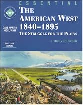The American West 1840-1895: Student's Book: The Struggle for the Plains (Essential...)