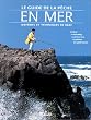 Guide pratique de la peche en mer