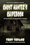 The Ghost Hunter's Guidebook
