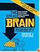 The Great Brain Robbery: What Everyone Should Know About Teenagers and Drugs