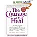 The Courage to Heal - Third Edition - Revised and Expanded: A Guide for Women Survivors of Child Sexual Abuse