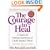 The Courage to Heal - Third Edition - Revised and Expanded: A Guide for Women Survivors of Child Sexual Abuse