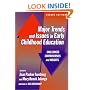 Major Trends and Issues in Early Childhood Education: Challenges, Controversies, and Insights (Early Childhood Education, 88)