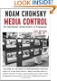 Media Control, Second Edition: The Spectacular Achievements of Propaganda (Open Media Series)