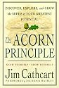 The Acorn Principle