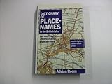 Dictionary of place-names in the British Isles