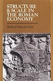 Structure and Scale in the Roman Economy