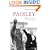 Paisley: Religion and Politics in Northern Ireland
