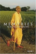 Memories: Anecdotes of a Modern-Day Saint, Vol. 1 Memories: Anecdotes of a Modern-Day Saint, Vol. 1