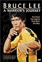 Bruce Lee - A Warrior's Journey