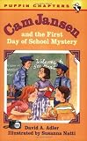 The First Day of School Mystery (Cam Jansen (Turtleback))