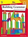 The 100+ Series Building Grammar, Grades 1-2: Teaching the Basics One Skill at a Time (Building Grammar, Teaching Basics One Skill at at Time)