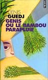 Genis ou le Bambou parapluie