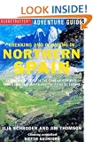 Trekking and Climbing in Northern Spain (Globetrotter Adventure Guide)