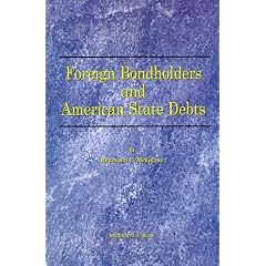 Foreign Bondholders and American State Debts