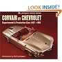 Corvair by Chevrolet: Experimental & Production Cars 1957-1969 (Ludvigsen Library)