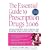 The Essential Guide to Prescription Drugs 2006: Everything You Need To Know For Safe Drug Use
