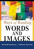 Ways of Reading Words and Images
