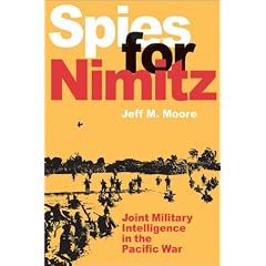 Spies for Nimitz: Joint Military Intelligence in the Pacific War
