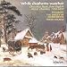 Classical Music : While Shepherds Watched - Christmas Music from English Parish Churches 1740-1830  /Psalmody * Parley of Instruments * Holman