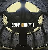 Beauty in decay II