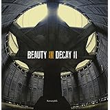 beauty in decay ii urbex
