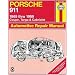 Porsche 911, 1965-89 Coupe, Targa and Cabriolet Automotive Repair Manual (Haynes Automotive Repair Manuals)