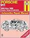 Porsche 911, 1965-1989 (Haynes Manuals) by John Haynes