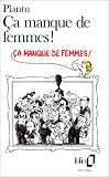 �a manque de femmes