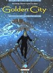 GOLDEN CITY PACK T01 (GRATUIT T06)
