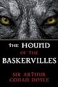 The Hound of the Baskervilles: A Sherlock Holmes Mystery