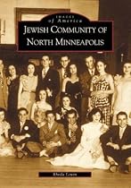 The Jewish Community of North Minneapolis,    (MN)  (Images of America)