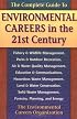 The Complete Guide to Environmental Careers in the 21st Century